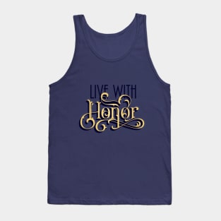 Live With Honor Tank Top